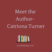 Meet the Author: Catriona Turner